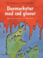 Danmarkstur med rød glasur